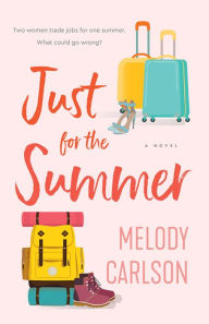 Ebooks downloaden ipad Just for the Summer: A Novel (English Edition)