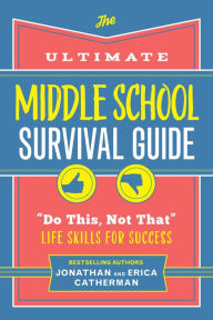 Title: The Ultimate Middle School Survival Guide: 