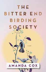Free ebooks download pdf format free The Bitter End Birding Society English version 9781493450558 PDF PDB ePub
