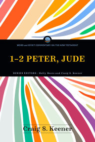 Title: 1-2 Peter, Jude (), Author: Craig S. Keener