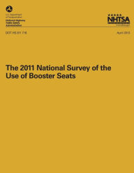 Title: The 2011 National Surveyof the Use of Booster Seats, Author: T J Ye