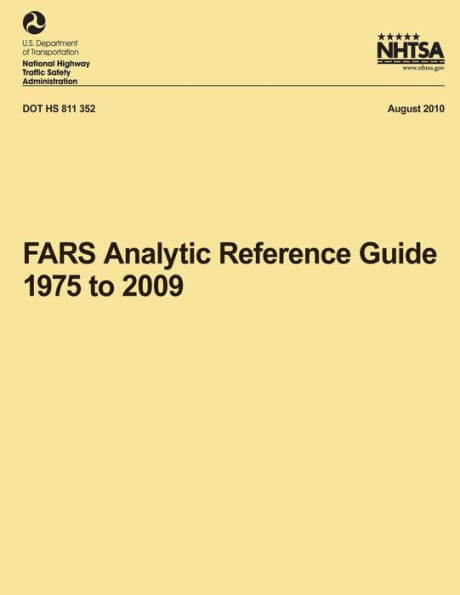 FARS Analytic Reference Guide, 1975 to 2009