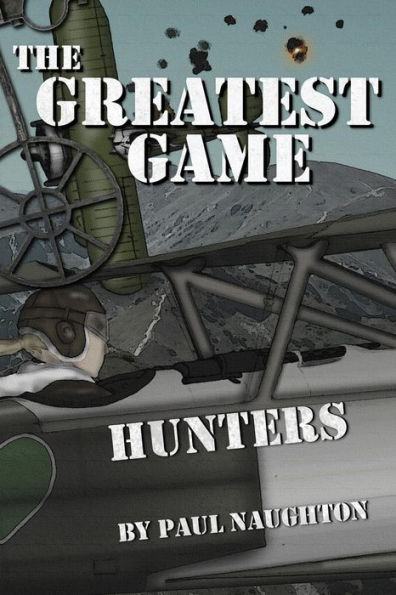 The Greatest Game: Hunters