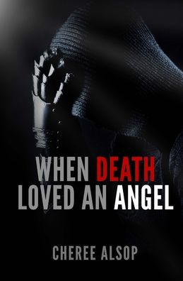 When Death Loved an Angel