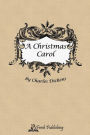 A Christmas Carol