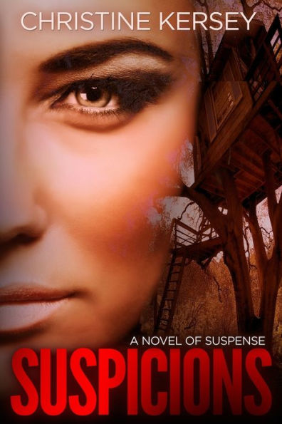 Suspicions: a novel of suspense