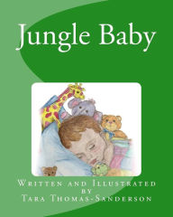 Title: Jungle Baby, Author: Tara Thomas-Sanderson