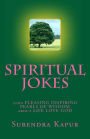 SPIRITUAL JOKES (Volume-5): 5000 PLEASING INSPIRING PEARLS OF WISDOM about LIFE LOVE GOD