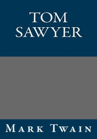 Title: Tom Sawyer, Author: Mark Twain