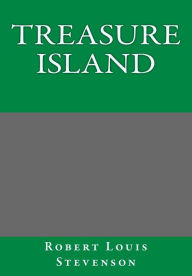 Treasure Island By Robert Louis Stevenson