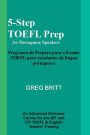 5-Step TOEFL Prep for Portuguese Speakers