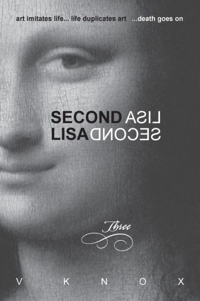 Second Lisa: Book Three