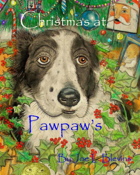 Christmas at Pawpaw's: Doggie Tales Part Two