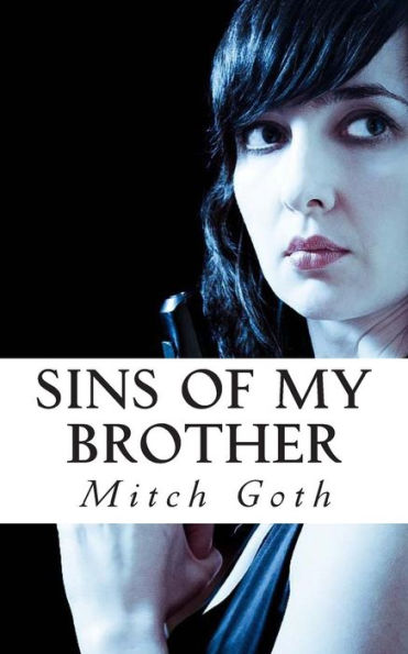 Sins of My Brother: Book Four of The Brigio Series