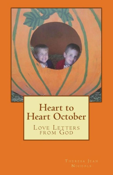 Heart to Heart October: Love Letters from God