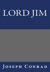 Lord Jim by Joseph Conrad