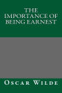 The Importance of Being Earnest by Oscar Wilde