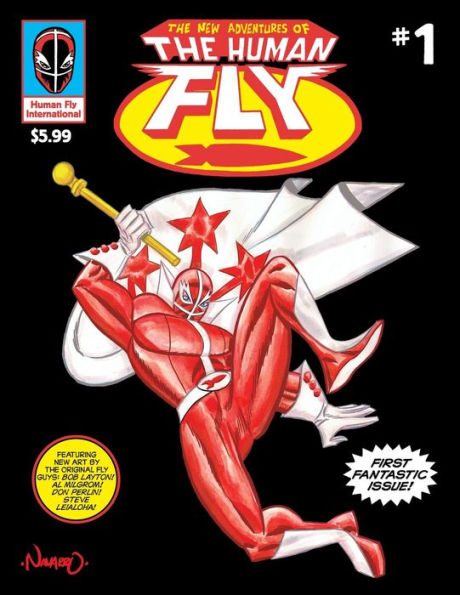 The New Adventures of The Human Fly vol.1: A real-life legend returns!