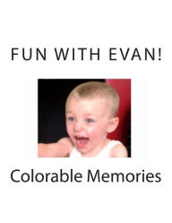 Title: Fun With Evan!, Author: Lisa McMillan