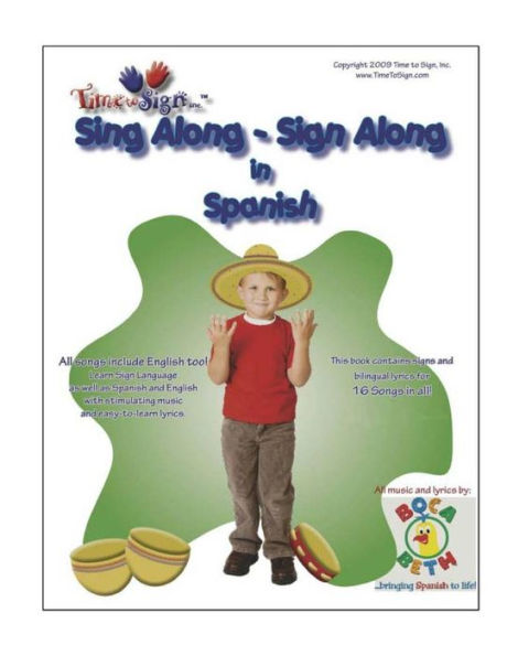 Sing Along - Sign Along in Spanish: featuring Boca Beth Sing Along with Spanish Music CD