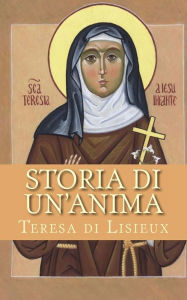 Title: Storia di un'anima, Author: Teresa di Lisieux