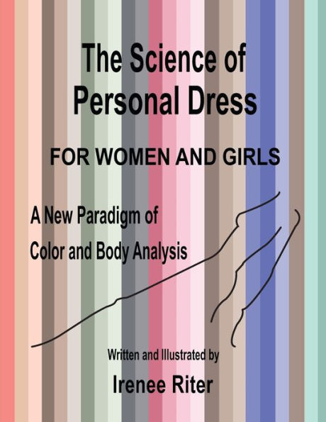 The Science of Personal Dress for WOMEN and GIRLS