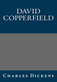Title: David Copperfield Charles Dickens, Author: Charles Dickens