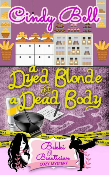 A Dyed Blonde and a Dead Body
