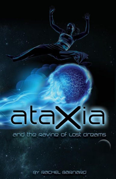 Ataxia and the Ravine of Lost Dreams