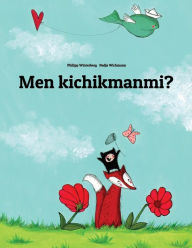 Title: Men kichikmanmi?: Philipp Winterberg va Nadja Wichmann hikoyasi asosida rasmlar, Author: Philipp Winterberg