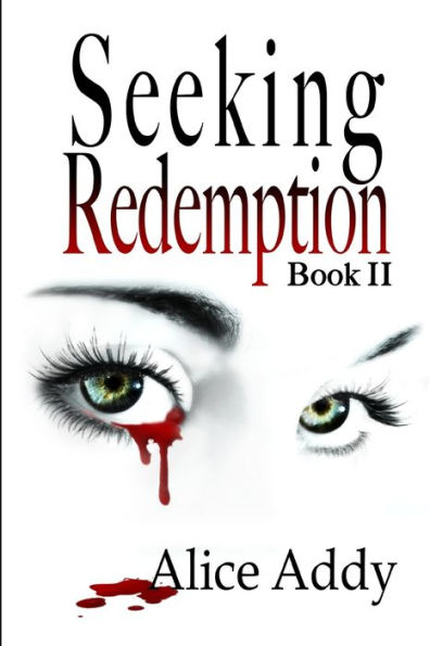 Seeking Redemption: Second Book in the Ladies of the Night Series