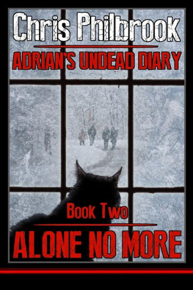 Alone No More: Adrian's Undead Diary Book Two