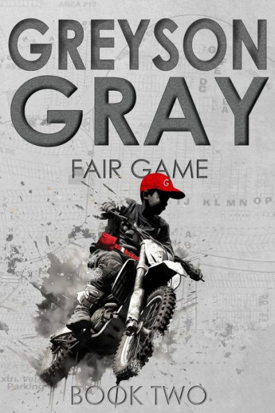 Greyson Gray: Fair Game