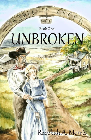 Triple Creek Ranch - Unbroken