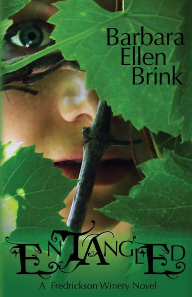 Entangled: A Fredrickson Winery Novel