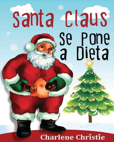 Santa Claus se pone a Dieta