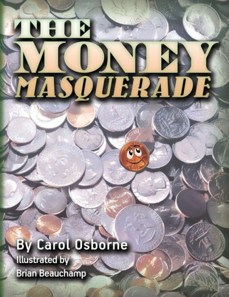 The Money Masquerade