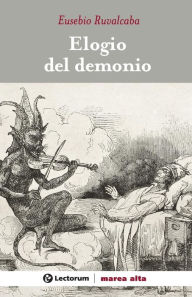 Title: Elogio del demonio, Author: Eusebio Ruvalcaba