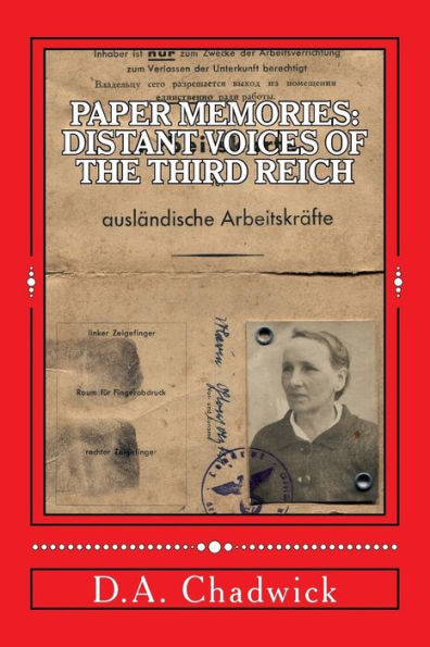 Paper Memories: Distant Voices from the Third Reich