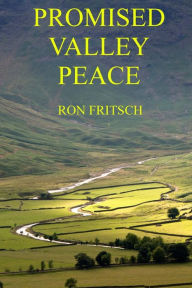 Title: Promised Valley Peace, Author: Ron Fritsch