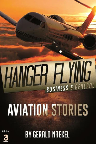 Hangar Flying - Civil and General Aviation