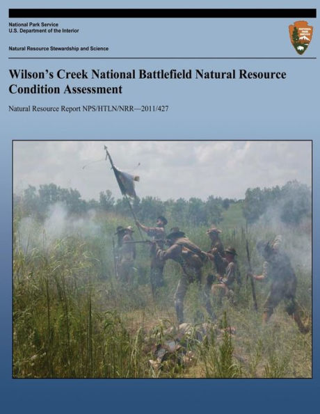 Wilson's Creek National Battlefield Natural Resource Condition Assessment