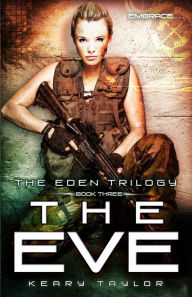 Title: The Eve, Author: Keary Taylor