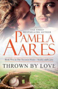 Title: Thrown By Love, Author: Pamela Aares