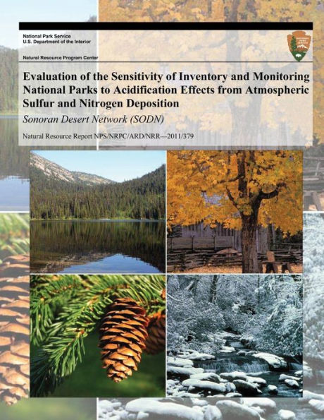 Evaluation of the Sensitivity of Inventory and Monitoring National Parks to Acidification Effects from Atmospheric Sulfur and Nitrogen Deposition: Sonoran Desert Network (SODN)