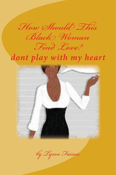 How Should This Black Woman Find Love