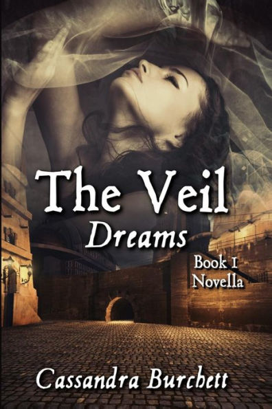 The Veil: Dreams