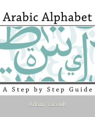 Title: Arabic Alphabet, Author: Adam Yacoub