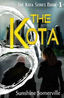 The Kota: Book 1 (expanded version)