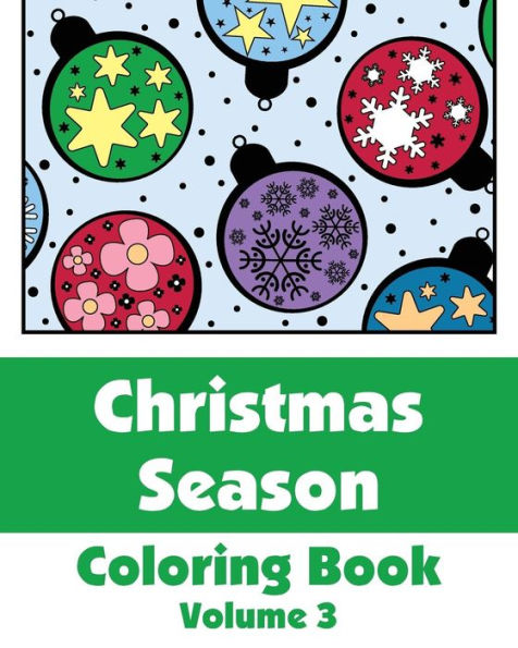 Christmas Season Coloring Book, Volume 3